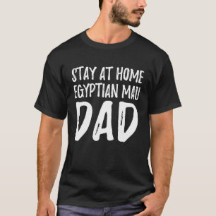 Camiseta Papá Gato Mau Egipcio Se Queda En Casa Egipcio Mau