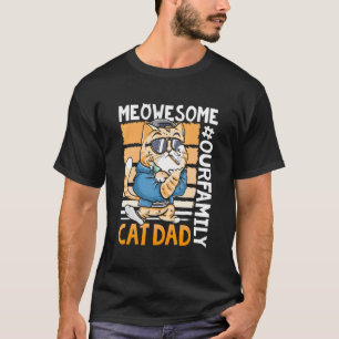 Camiseta Papá Gato Meowesome Nuestra Familia