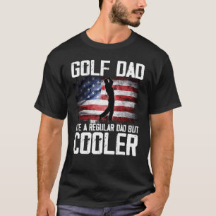 Camiseta Papá Golf Como Un Papá Corriente Pero Padre Frío