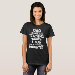 Camiseta Papá Gracias Por Enseñarme A Ser Hombre
