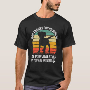 Camiseta Papá Gracias Por Recoger Mi Poop Y Las Cosas Que E