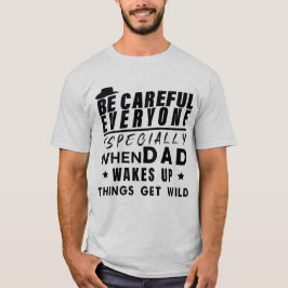 Camiseta Papá gracioso diseña una graciosa cita familiar pa