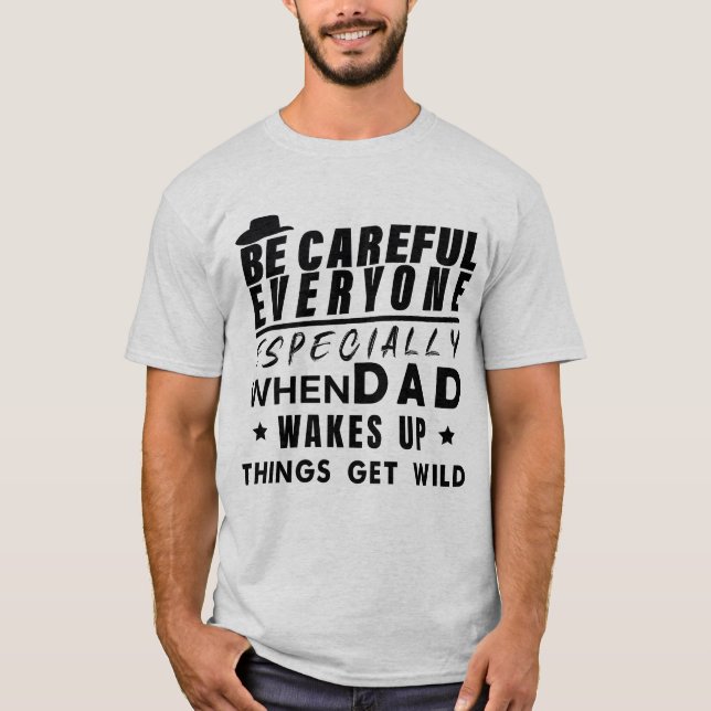 Camiseta Papá gracioso diseña una graciosa cita familiar pa (Anverso)