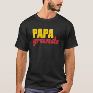 Camiseta Papá grande - papá grande