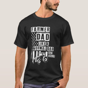 Camiseta Papá Granjero Como Un Papá Normal Solo Que Más Gen
