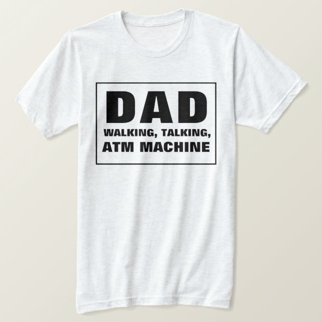 Camiseta Papá habla de un cajero automático (Anverso del diseño)