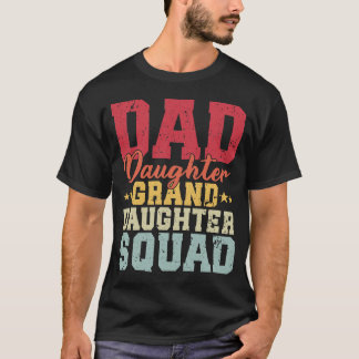 Camiseta Papá Hija Nieta Escuadrón Funny Matando