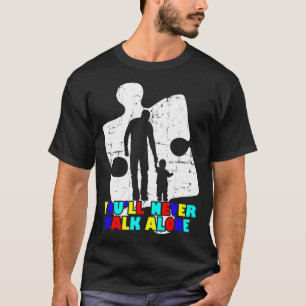 Camiseta Papá hijo nunca camina solo por la conciencia del