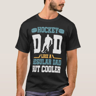 Camiseta Papá hockey le gusta a un padre común pero mejor f
