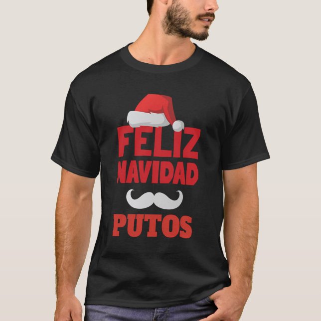 Camiseta Papá incrédulo Chiste Feliz Navidad Putos Navidade (Anverso)