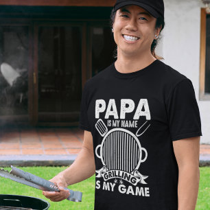 Camiseta Papa Is My Name, Grilling Is My Game BBQ-Loving 