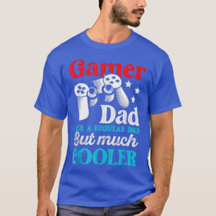 Camiseta Papá Jugador De Juegos De Juego Mucho Más Fresco P