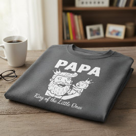 Camiseta Papa King of the Little Ones, Dad & Baby 