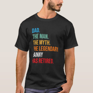 Camiseta Papá La Legendaria Niñera Se Ha Retirado