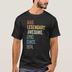 Camiseta Papa Legendario Espectacular Épico Desde El Nacimi