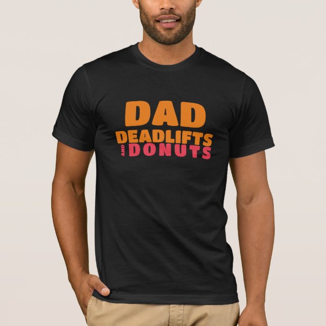 Camiseta Papá: Levantamientos y Donuts (Anverso)