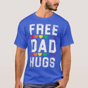 Camiseta Papá libre abraza el Orgullo LGBT Día del Padre Or