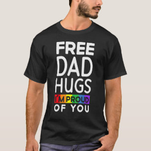 Camiseta Papá Libre Abrazos Estoy Orgulloso De Ti Por Mucho