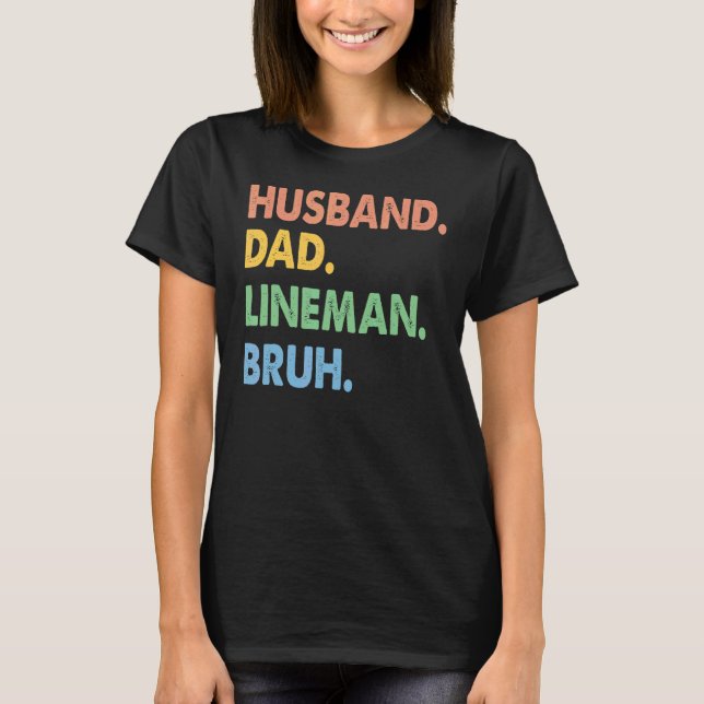 Camiseta Papá Lineman Bruh Electrista Fathe (Anverso)