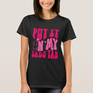 Camiseta Papá Lo Puso En Mi Pestaña Padres Hijos Padres