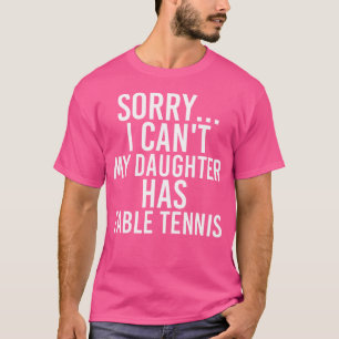 Camiseta Papá Mamá Mi Hija Tiene Tenis De Mesa