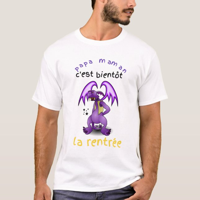 Camiseta    Papa, Maman c'est bientôt la rentrée. (Anverso)