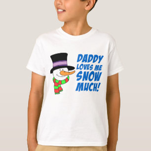 Camiseta Papá Me Ama Mucho La Nieve