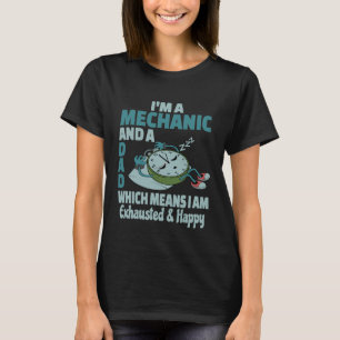 Camiseta Papá Mecánico Cansado Ocupado Exhausto Diciendo