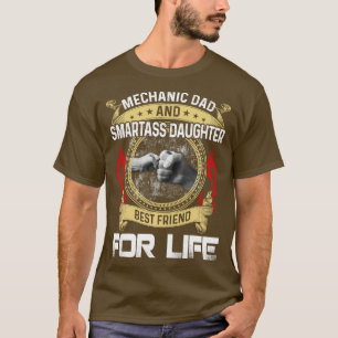 Camiseta Papá Mecánico Y La Hija Smartass Mejor Amigo Mec