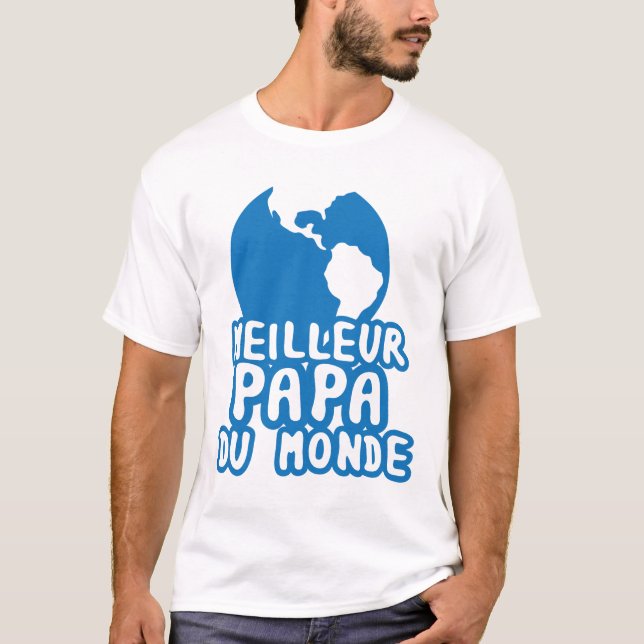 Camiseta papa_meilleur_du_monde_planete_terre_2302 (Anverso)