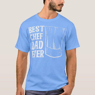 Camiseta Papá mejor chef de la historia cita a un padre che