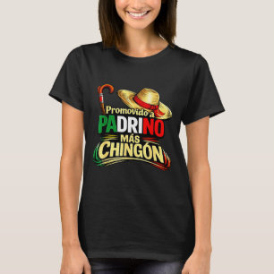 Camiseta Papá mexicano divertido ascendido a padrino más ch