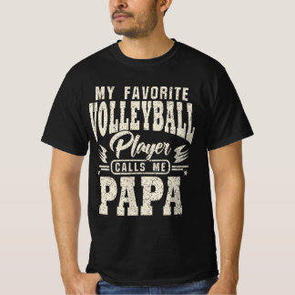 Camiseta Papá, mi jugador favorito de voleibol me llama