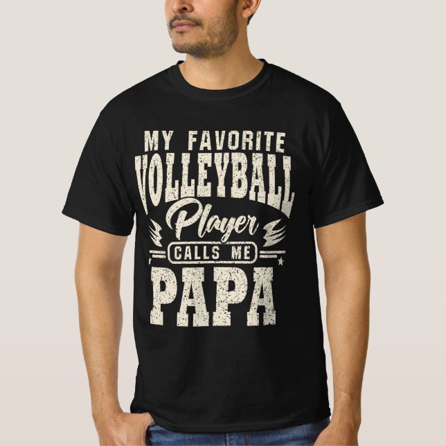 Camiseta Papá, mi jugador favorito de voleibol me llama (Anverso)