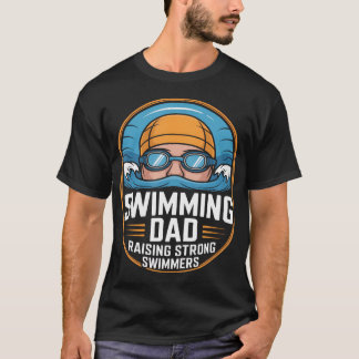 Camiseta Papá nadador Criando Equipo de Natación de Nadador