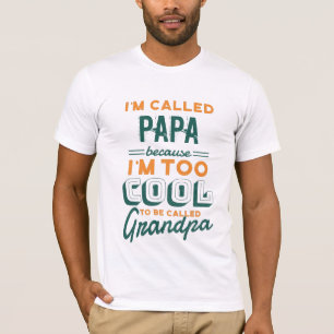 Camiseta PAPA NO GRANDPA TEE - TAMBIÉN EL abuelo POPS DE GU