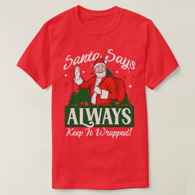 Camiseta Papá Noel dice que no lo hagas enredado Papá Noel (Diseño del anverso)