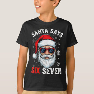 Camiseta Papá Noel Divertido Dice Seis Siete Modismos de Na