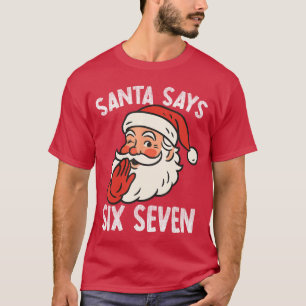 Camiseta Papá Noel Divertido Dice Seis Siete Navidad 67 Mem