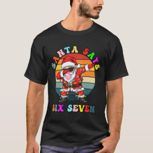 Camiseta Papá Noel Divertido Dice Seis Siete Navidad 67 Mem