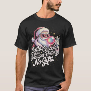 Camiseta Papá Noel Divertido Revisó Tu Historial Del Navega