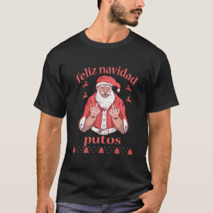 Camiseta Papá Noel el dedo medio Feliz Navidad Putos Feo