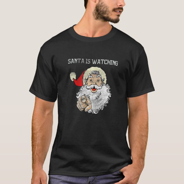 Camiseta ¡Papá Noel Está Viendo! ¡Ho Ho Ho Ho Ho! ¿Ridículo (Anverso)