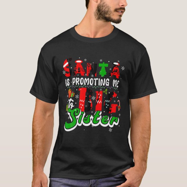 Camiseta Papá Noel Me Está Promocionando Para Las Grandes N (Anverso)