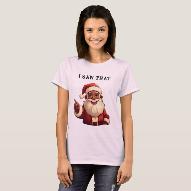 Camiseta Papá Noel negro: "Vi eso", festividad divertida (Anverso completo)