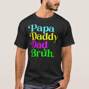 Camiseta Papá Noel Papá Bruh Día del Padre Papá y Papi