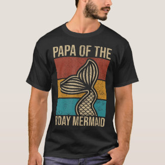 Camiseta Papa Of The Birthday Mermaid Party Vintage Dad Mer