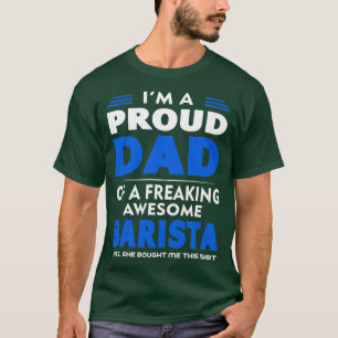 Camiseta PAPÁ ORGULLOSO DE UN Barista