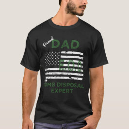 Camiseta Papá orgulloso de un experto EOD de la disposición