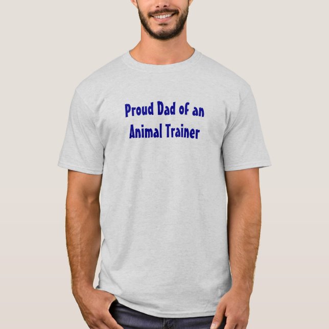 Camiseta Papá orgulloso de un instructor animal (Anverso)